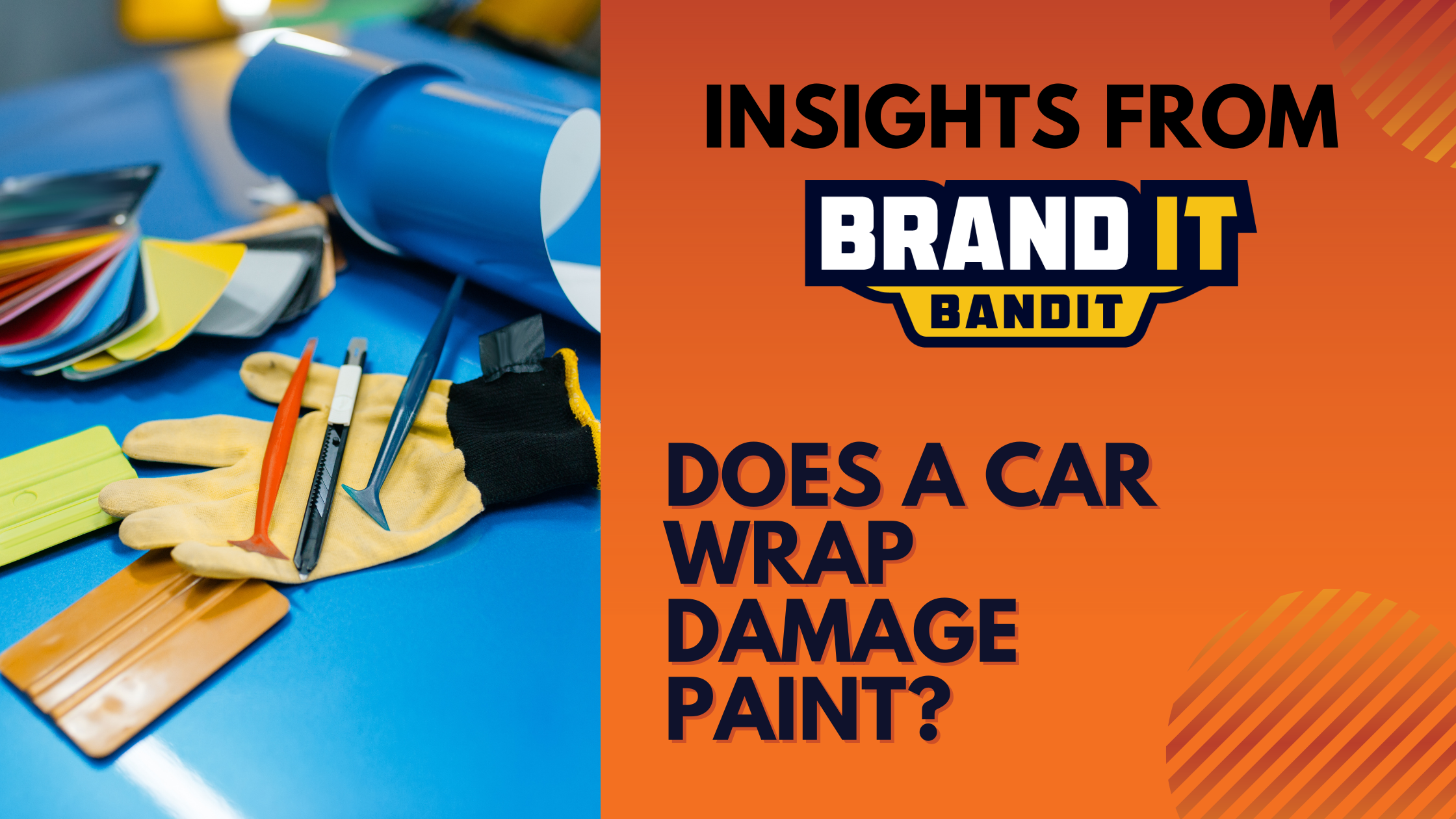 Does a Car Wrap Damage Paint? Insights from Brand It Bandit